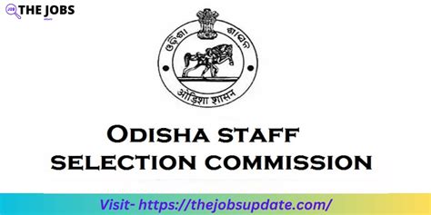 Odisha Staff Selection Commission.